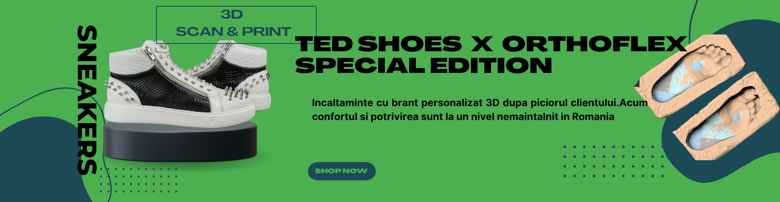 Branțuri 3D personalizate după piciorul clientului – confort absolut